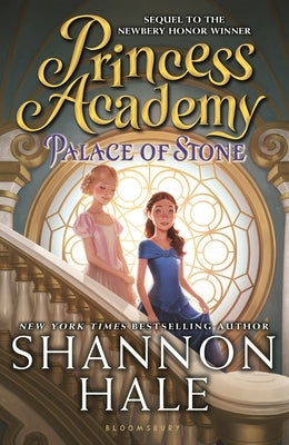 Princess Academy: Palace of Stone Paperback Bloomsbury U.S.A. Children's Books
