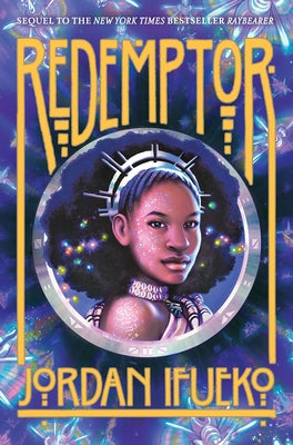 Redemptor (Raybearer Book 2) Paperback Amulet Books