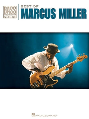 Best of Marcus Miller Paperback Hal Leonard Publishing Corporation