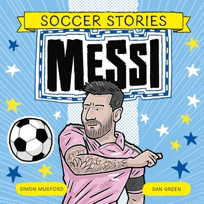 Messi Paperback Welbeck Children's Books