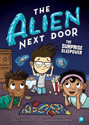 The Alien Next Door 10: The Surprise Sleepover Paperback Little Bee Books