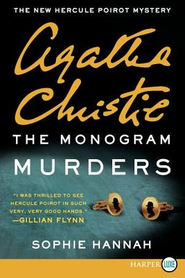 Paperback of The Monogram Murders by William Morrow Large Print featuring the book cover with title and author's name.