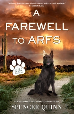 Paperback copy of "A Farewell to Arfs: A Chet & Bernie Mystery" by Forge, featuring a book cover with dog and detective imagery.