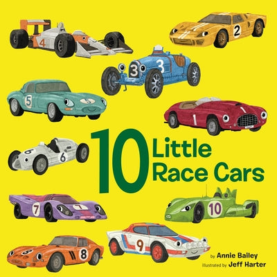 10 Little Race Cars Board Book Doubleday Books for Young Readers