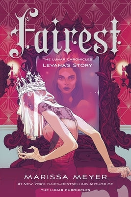 Fairest: The Lunar Chronicles: Levana's Story Paperback Square Fish