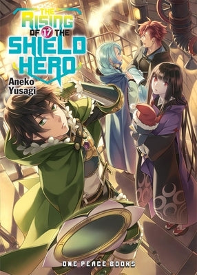 The Rising of the Shield Hero Volume 17 Paperback One Peace Books