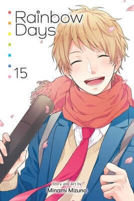 Rainbow Days, Vol. 15 Paperback Viz Media
