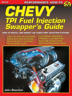 Chevy TPI Fuel Injection Swapper's Guide Paperback Cartech