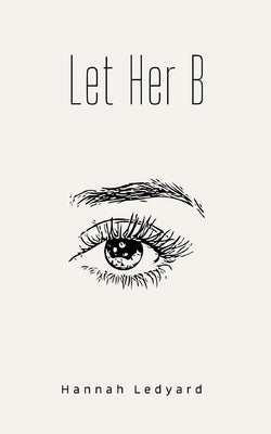 Let Her B Paperback Bookleaf Publishing