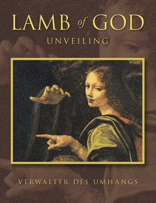 Lamb of God: Unveiling Paperback Authorhouse
