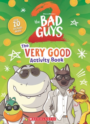 Scholastic Inc. Bad Guys Movie 2 activity book in paperback featuring colorful pages and character illustrations.