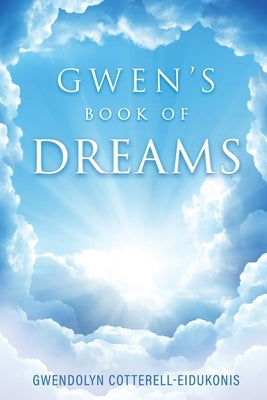 Gwen's Book of Dreams Paperback Trilogy Christian Publishing