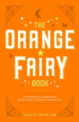 The Orange Fairy Book by Lang, Andrew
