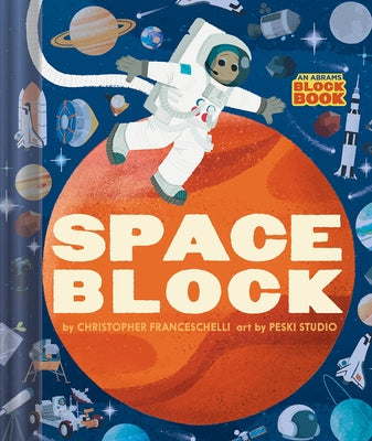 Spaceblock (an Abrams Block Book) Board Book Harry N. Abrams