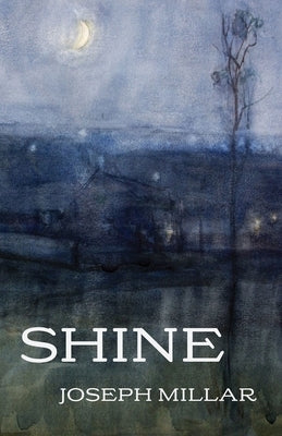 Shine Paperback Carnegie-Mellon University Press