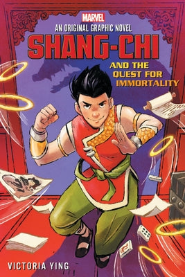 Shang-CHI and the Quest for Immortality (Original Marvel Graphic Novel) by Ying, Victoria