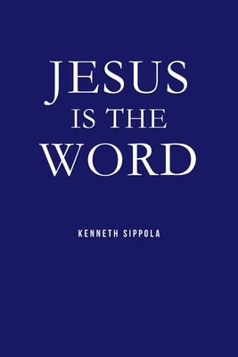 Jesus IS The Word Paperback Christian Faith Publishing
