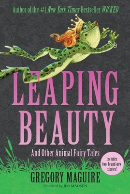 Leaping Beauty: And Other Animal Fairy Tales Paperback Storytide