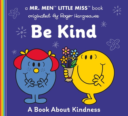 Be Kind: A Book about Kindness Paperback Grosset & Dunlap