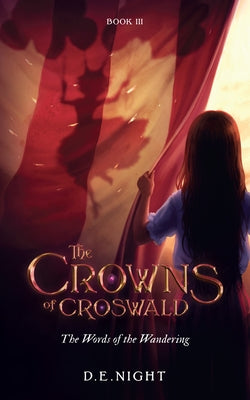 Paperback of "The Words of the Wandering Book III" from the Crowns of Croswald series by Stories Untold LLC, featuring colorful cover art.