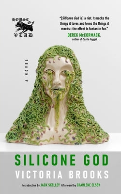 Silicone God by Skelley, Jack