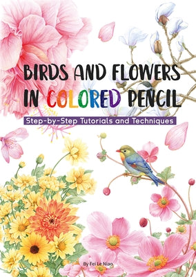 Paperback book titled "Birds and Flowers in Colored Pencil" with colorful illustrations on the cover, by Shanghai Press.