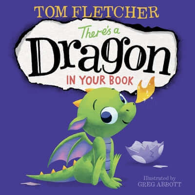There's a Dragon in Your Book Board Book Random House Books for Young Readers