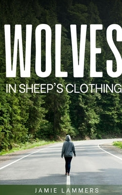 Wolves In Sheep's Clothing Paperback Libresco Feeds Pvt. Ltd