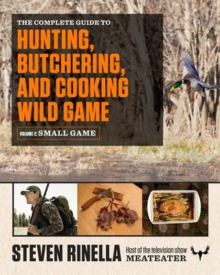 Paperback book titled "The Complete Guide to Hunting, Butchering, and Cooking Wild Game, Volume 2" by Random House, featuring a cover image.