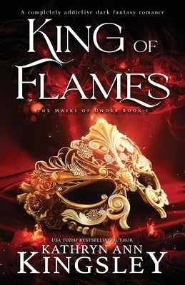 King of Flames: A completely addictive dark fantasy romance Paperback Second Sky
