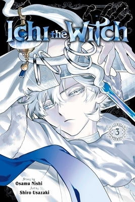 Paperback of Ichi the Witch, Vol. 3 by Viz Media featuring colorful cover art of a young witch with a magic staff.