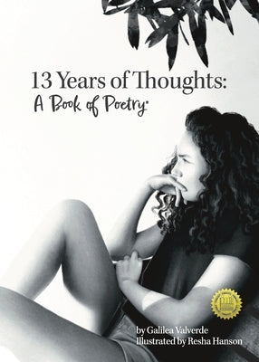 Thirteen Years of Thoughts: A Book of Poetry Paperback Coffee Seed Books