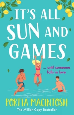It's All Sun and Games Paperback Boldwood Books Ltd