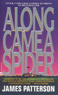 Paperback copy of "Along Came a Spider" by Little Brown and Company, showing the book cover with title and author details.