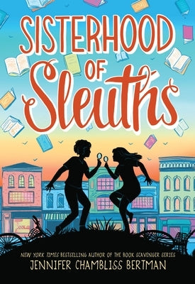 Paperback of Sisterhood of Sleuths by Christy Ottaviano Books, featuring a colorful cover with mystery-themed illustrations.