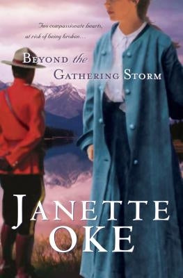Beyond the Gathering Storm by Oke, Janette