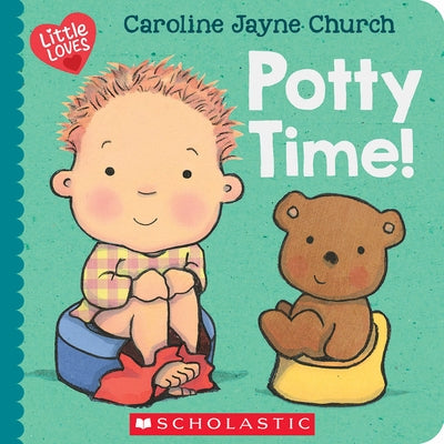 Potty Time! (Little Loves) Board Book Cartwheel Books