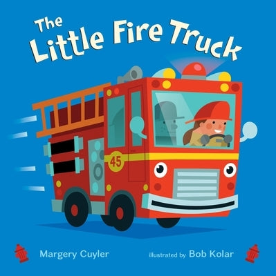 The Little Fire Truck Board Book Henry Holt & Company