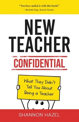Paperback of "New Teacher Confidential" by Teacheredu, showing the book cover with title and author on a plain background.