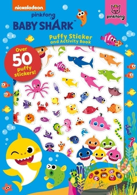 Baby Shark: Puffy Sticker and Activity Book Paperback Buzzpop