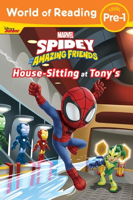 World of Reading: Spidey and His Amazing Friends: Housesitting at Tony's Paperback Random House/Marvel