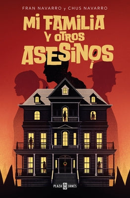 Mi Familia Y Otros Asesinos / My Family and Other Killers by Navarro, Fran