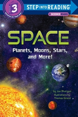 Paperback book titled "Space: Planets, Moons, Stars, and More!" by Random House Books for Young Readers showing a colorful space-themed cover.
