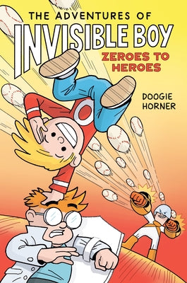 Paperback graphic novel titled "The Adventures of Invisible Boy: Zeroes to Heroes" by G.P. Putnam's Sons Books for Young Readers.