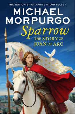 Paperback of Sparrow: The Story of Joan of Arc by HarperCollins Children's Books, featuring a cover illustration of Joan in armor.