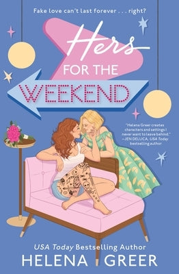 Paperback of Hers for the Weekend by Forever, featuring a colorful cover with romantic imagery and modern typography.