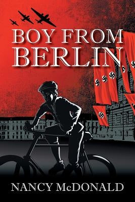 Boy from Berlin by McDonald, Nancy