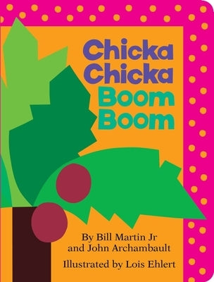 Chicka Chicka Boom Boom Board Book Little Simon
