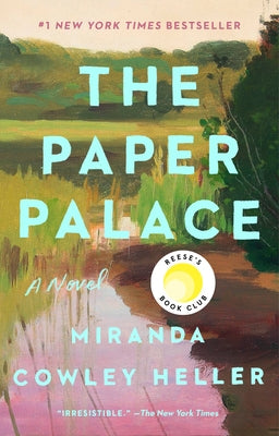 Paperback of The Paper Palace book by Reese's Book Club, published by Riverhead Books, with a cover featuring a scenic image.