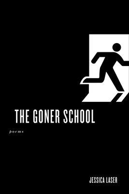 The Goner School Paperback University of Iowa Press